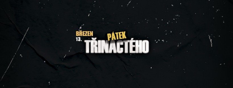 PÁTEK TŘINÁCTÉHO