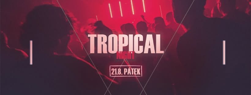 TROPICAL NIGHT