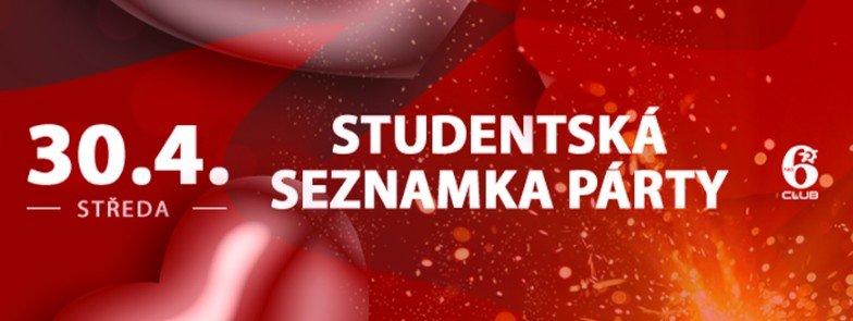 STUDENTSKÁ SEZNAMKA PARTY